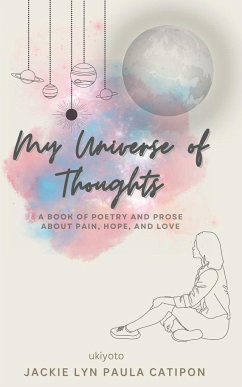 My Universe of Thoughts - Jackie Lyn Paula Catipon