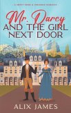 Mr. Darcy and the Girl Next Door