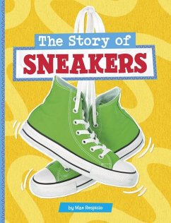 The Story of Sneakers - Respicio, Mae