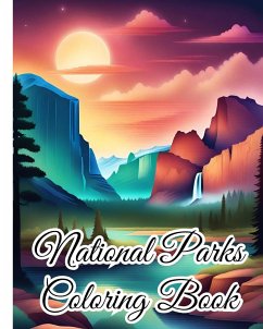 National Parks Coloring Book - Nguyen, Thy