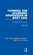 Forming the Academic Profession in East... - Bild 1