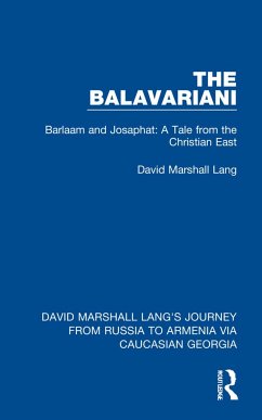 The Balavariani - Lang, David Marshall