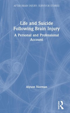 Life and Suicide Following Brain Injury - Norman, Alyson