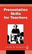 Presentation Skills for Teachers - Bild 1