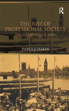 The Rise of Professional Society - Perkin, Harold