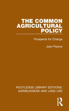 The Common Agricultural Policy - Pearce, Joan