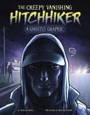 The Creepy Vanishing Hitchhiker