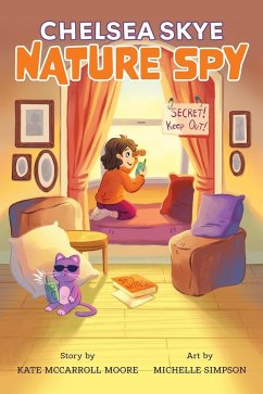 Chelsea Skye, Nature Spy - McCarroll Moore, Kate