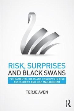 Risk, Surprises and Black Swans - Aven, Terje