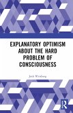 Explanatory Optimism about the Hard Problem of Consciousness