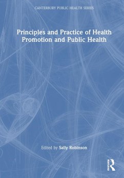 Principles and Practice of Health Promotion and Public Health