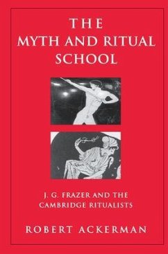 The Myth and Ritual School - Ackerman, Robert