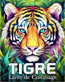 Tigre Livre de Coloriage