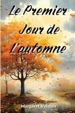 Le Premier Jour de L'automne