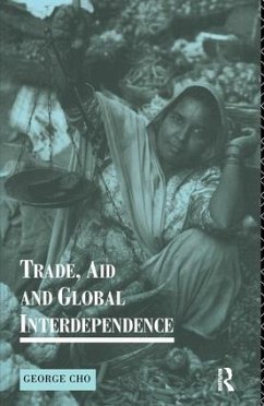 Trade, Aid and Global Interdependence - Cho, George