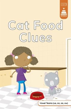 Cat Food Clues - Koch, Leanna