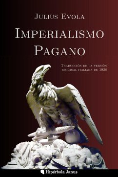 Imperialismo pagano - Evola, Julius
