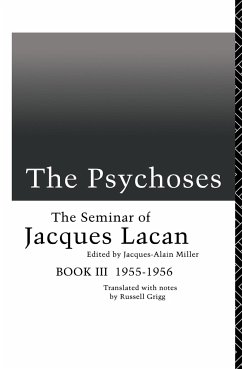 The Psychoses - Lacan, Jacques