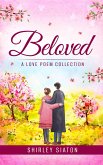 Beloved: A Love Poem Collection (eBook, ePUB)
