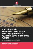 Psicologia do desenvolvimento na educação musical: Quando ¿ev¿ík encontra Gagné