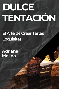 Dulce Tentación - Molina, Adriana