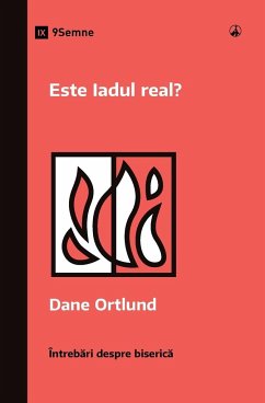 Este Iadul real? (Is Hell Real?) (Romanian) - Ortlund, Dane