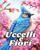 Libro da Colorare Uccelli e Fiori