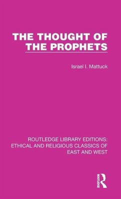 The Thought of the Prophets - Mattuck, Israel I