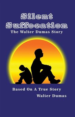 Silent Suffocation - Dumas, Walter