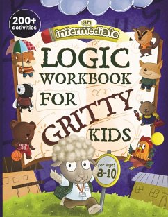 An Intermediate Logic Workbook for Gritty Kids - Allbaugh, Dan