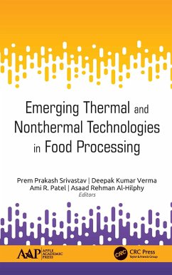 Emerging Thermal and Nonthermal Technologies in Food Processing