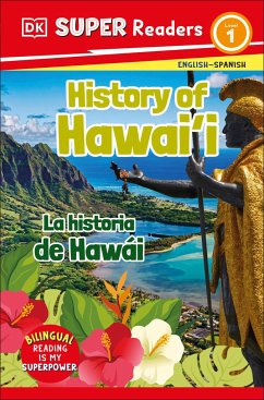 Cover DK Super Readers Level 1 Bilingual History of Hawai'i Â 