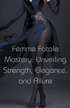 Femme Fatale Mastery - Noir, Seraphina Nyx