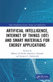 Artificial Intelligence, Internet of Things (IoT) and Smart Materials for Energy Applications