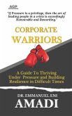 Corporate Warriors