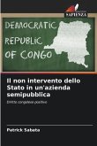 Il non intervento dello Stato in un'azienda semipubblica