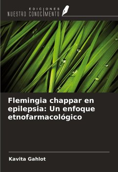 Cover Flemingia chappar en epilepsia: Un enfoque etnofarmacológico