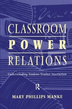 Classroom Power Relations - Manke, Mary