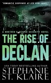 The Rise of Declan