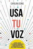 Usa Tu Voz