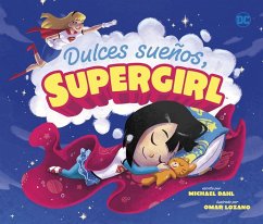 Dulces Sueños, Supergirl - Dahl, Michael