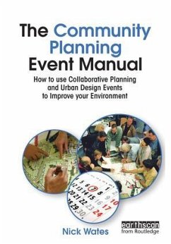 The Community Planning Event Manual - Wates, Nick; Thompson, John