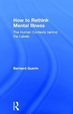 How to Rethink Mental Illness - Guerin, Bernard