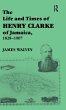 The Life and Times of Henry Clarke of... - Bild 1