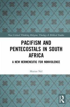 Pacifism and Pentecostals in South Africa - Nel, Marius