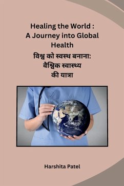 Healing the World - Harshita Patel