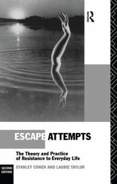Escape Attempts - Cohen, Stanley; Taylor, Laurie