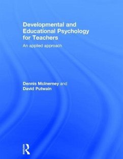 Developmental and Educational Psychology for Teachers - Mcinerney, Dennis; Putwain, David