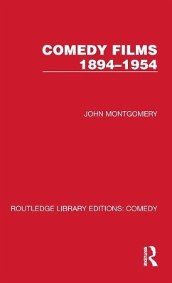 Comedy Films 1894-1954 - Montgomery, John