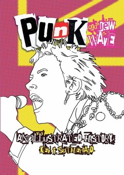 Punk - An Illustrated History - Sutherland, Kev F
